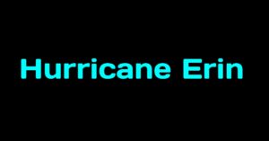 Read more about the article Hurricane Erin: Hurricane Erin path 2025