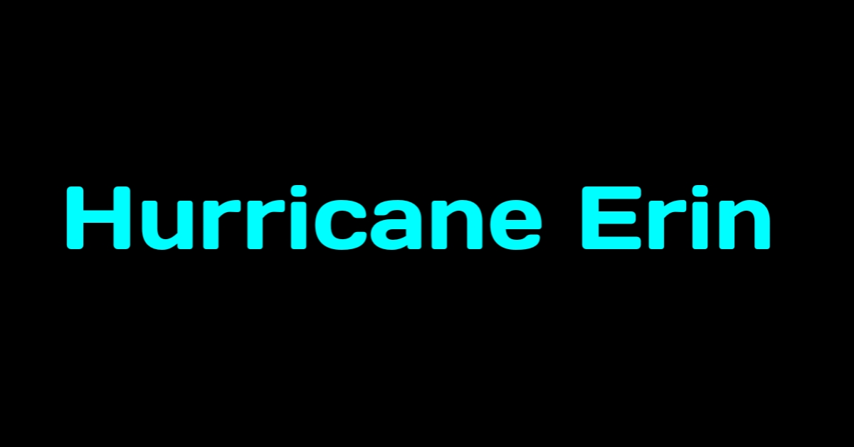 Read more about the article Hurricane Erin: Hurricane Erin path 2025